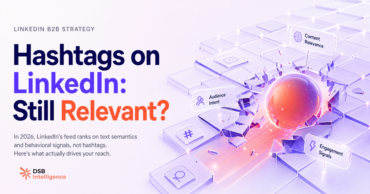 Hashtags on LinkedIn in 2026: Do They Still Matter?