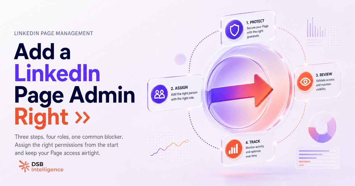 How to Add an Admin to a LinkedIn Page (Right Role, First Time)