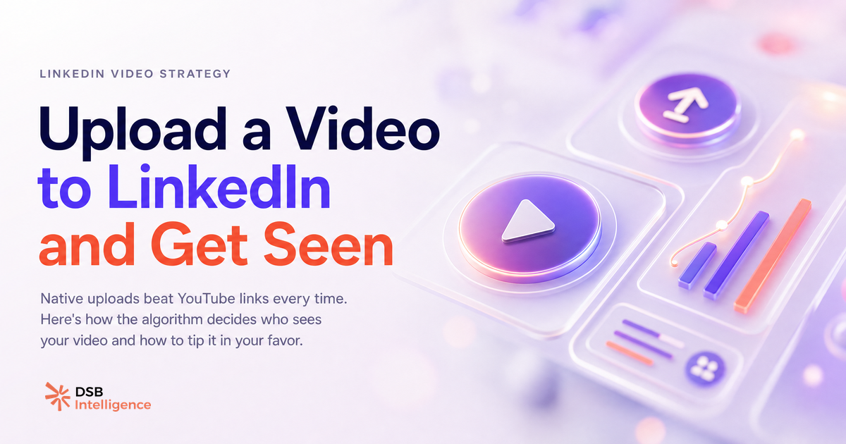 How to Upload a Video to LinkedIn (And Get It Seen)