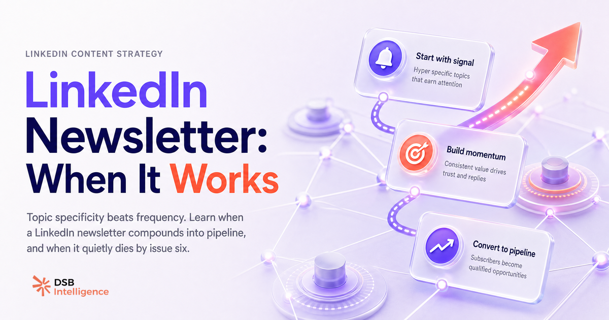 LinkedIn Newsletter: When It Generates, When It Doesn't